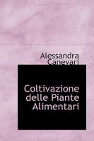 Coltivazione delle Piante Alimentari 0469463538 Book Cover