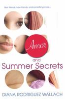 Amor and Summer Secrets 0758225539 Book Cover