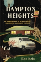 Hampton Heights: A Novel