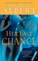 Her Last Chance 1416531408 Book Cover