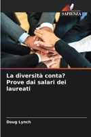 La diversità conta? Prove dai salari dei laureati 6206265846 Book Cover