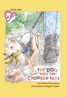 The Dog with the Crooked Tail 1039123945 Book Cover
