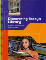 Discovering Today's Library 0836874269 Book Cover