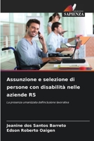 Assunzione e selezione di persone con disabilità nelle aziende RS (Italian Edition) 6208358396 Book Cover