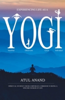 Experiencing Life As A Yogi 9387131912 Book Cover