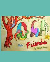Yoga with friends 1535215348 Book Cover