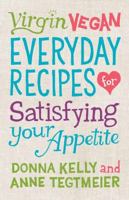 Virgin Vegan Everyday Recipes: For Satisfying Your Appetite 1423625226 Book Cover