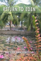 Return To Eden 1847281699 Book Cover