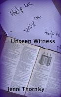 Unseen Witness 1523948442 Book Cover