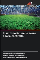 Insetti nocivi nelle serre e loro controllo (Italian Edition) 6209829112 Book Cover