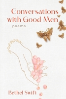 Conversations with Good Men 173327300X Book Cover