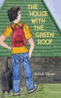 The House with the Green Roof 1482835002 Book Cover