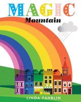 Magic Mountain 1541152336 Book Cover