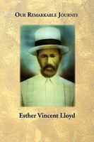 Our Remarkable Journey 1450070590 Book Cover