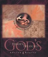 God's Hidden Treasures: Biblical Wisdom for the Seasons of Life 0842333193 Book Cover