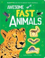 Awesome Fast Animals 1801052921 Book Cover