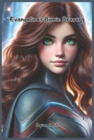 Evangeline's Bionic Bravery: Guardians of the Whispering Woods B0DPPNZZXS Book Cover
