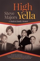 High Yella: A Modern Family Memoir 0820360317 Book Cover