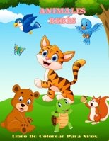 ANIMALES BEBÉS - Libro De Colorear Para Niños B08P7S289W Book Cover
