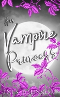 His Vampire Princess 1954181655 Book Cover