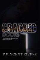 Cracked Doors: "Anything can slip into your heart if you let it" 0615676049 Book Cover