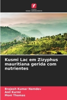 Kusmi Lac em Zizyphus mauritiana gerida com nutrientes (Portuguese Edition) 6208414547 Book Cover