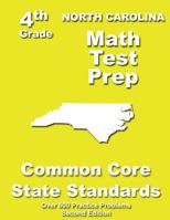 North Carolina 4th Grade Math Test Prep: Common Core Learning Standards 1484807545 Book Cover
