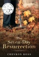 The Seven-Day Resurrection 1087997372 Book Cover