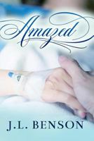 Amazed (Damaged Series) (Volume 2) 1975872223 Book Cover