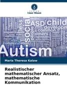 Realistischer mathematischer Ansatz, mathematische Kommunikation 6205294397 Book Cover