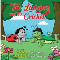 The Ladybug and the Cricket B099K1C8BM Book Cover