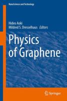 Physics of Graphene 3319352520 Book Cover