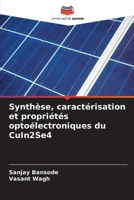 Synthèse, caractérisation et propriétés optoélectroniques du CuIn2Se4 (French Edition) 6200849110 Book Cover