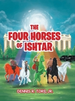 The Four Horses of Ishtar 194892837X Book Cover