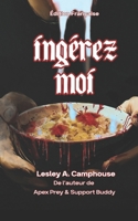 Ingérez-moi (French Edition) B0FR9TLFMR Book Cover