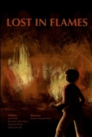 Lost in Flames 1312056541 Book Cover