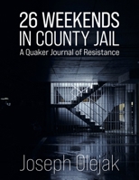 26 Weekends in County Jail 196351145X Book Cover