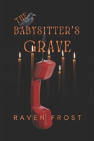 The Babysitter's Grave B0F88HTN7J Book Cover