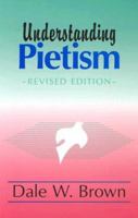 Understanding Pietism 0802817106 Book Cover