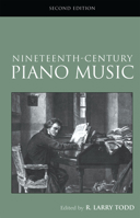 Nineteenth-Century Piano Music (Studies in Musical Genres and Repertories) 0028725514 Book Cover