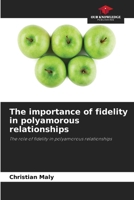 The importance of fidelity in polyamorous relationships 6209966152 Book Cover