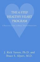 The 6 Step Healthy Heart Program 1401078818 Book Cover