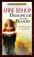 Daughter of the Blood 0451456718 Book Cover