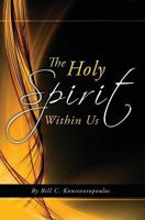 The Holy Spirit Within Us 1593175124 Book Cover