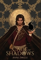 Cage of Shadows 0998520667 Book Cover