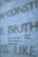 Leo Strauss: An Intellectual Biography 0300172109 Book Cover