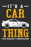 It's A Car Thing You Wouldn't Understand: Personal Planner 24 month 100 page 6 x 9 Dated Calendar Notebook For 2020-2021 Academic Year 1700706845 Book Cover