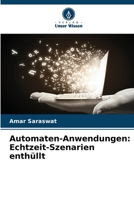 Automaten-Anwendungen: Echtzeit-Szenarien enthüllt (German Edition) 6207616944 Book Cover