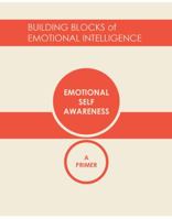 Emotional Self-Awareness: A Primer 1934441872 Book Cover