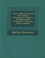 Teoria Della Traslazione Dei Tributi: Definizione, Dinamica E Ubiquità Della Traslazione 1018377271 Book Cover